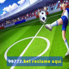 99777.bet reclame aqui